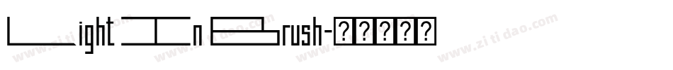 Light In Brush字体转换